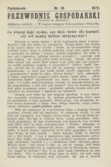 Przewodnik Gospodarski : dodatek do „Rolnika”. 1872, nr 10 (październik)