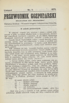 Przewodnik Gospodarski : dodatek do „Rolnika”. 1875, nr 11 (listopad)