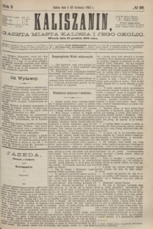 Kaliszanin : gazeta miasta Kalisza i jego okolic. R.3, № 99 (17 grudnia 1872)