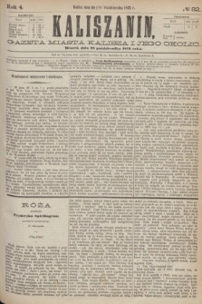 Kaliszanin : gazeta miasta Kalisza i jego okolic. R.4, № 82 (28 października 1873)