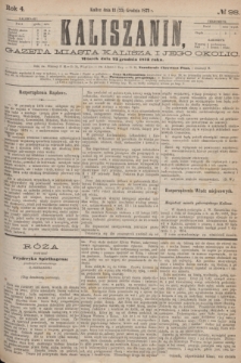 Kaliszanin : gazeta miasta Kalisza i jego okolic. R.4, № 98 (23 grudnia 1873)