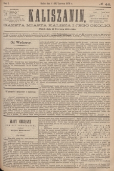 Kaliszanin : gazeta miasta Kalisza i jego okolic. R.7, № 46 (16 czerwca 1876)
