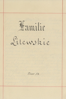 Herby Rzeczypospolitej Polskiej i W. X. Litewskiego. T. 9, „Familie litewskie”