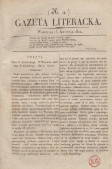 Gazeta Literacka. [T. I], nr 11 (16 kwietnia 1822)