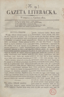 Gazeta Literacka. [T. I], nr 19 (11 czerwca 1822)