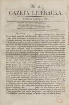 Gazeta Literacka. [T. II], nr 26 (6 sierpnia 1822)