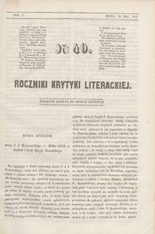 Roczniki Krytyki Literackiej. R.1, [T.1], Ner 40 (25 maja 1842)