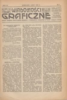 Wiadomości Graficzne : organ związku zawodowego drukarzy i pokrewnych zawodów w Polsce. R.15, № 7 (lipiec 1923)