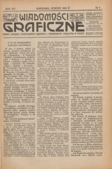 Wiadomości Graficzne : organ związku zawodowego drukarzy i pokrewnych zawodów w Polsce. R.16 [i.e.15], № 8 (sierpień 1923)