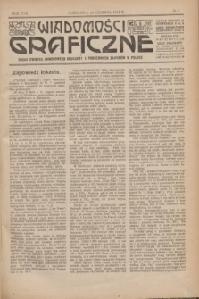 Wiadomości Graficzne : organ związku zawodowego drukarzy i pokrewnych zawodów w Polsce. R.17 [i.e.16], № 5 (20 czerwca 1924)