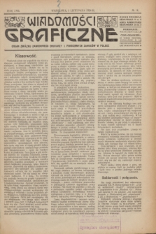 Wiadomości Graficzne : organ związku zawodowego drukarzy i pokrewnych zawodów w Polsce. R.17 [i.e.16], № 14 (1 listopada 1924)