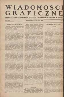 Wiadomości Graficzne : organ związku zawodowego drukarzy i pokrewnych zawodów w Polsce. R.20, nr 7 (1 kwietnia 1928)