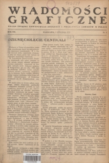 Wiadomości Graficzne : organ związku zawodowego drukarzy i pokrewnych zawodów w Polsce. R.21, nr 1 (1 stycznia 1929)