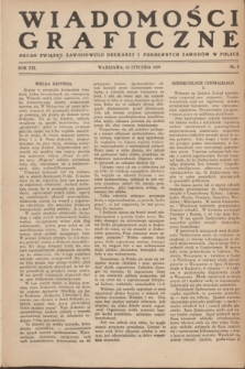 Wiadomości Graficzne : organ związku zawodowego drukarzy i pokrewnych zawodów w Polsce. R.21, nr 2 (15 stycznia 1929)
