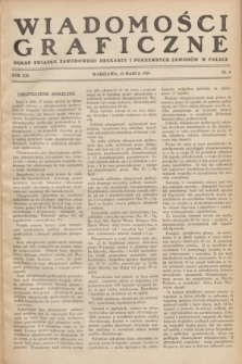 Wiadomości Graficzne : organ związku zawodowego drukarzy i pokrewnych zawodów w Polsce. R.21, nr 6 (15 marca 1929)