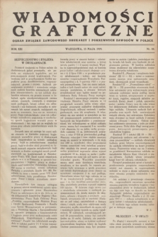 Wiadomości Graficzne : organ związku zawodowego drukarzy i pokrewnych zawodów w Polsce. R.21, nr 10 (15 maja 1929)