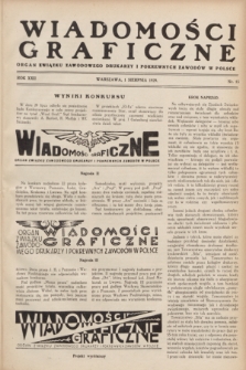Wiadomości Graficzne : organ związku zawodowego drukarzy i pokrewnych zawodów w Polsce. R.22 [i.e. 21], nr 15 (1 sierpnia 1929)