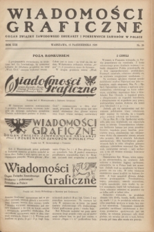 Wiadomości Graficzne : organ związku zawodowego drukarzy i pokrewnych zawodów w Polsce. R.22 [i.e. 21], nr 20 (15 października 1929)