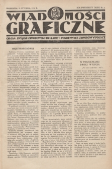 Wiadomości Graficzne : organ związku zawodowego drukarzy i pokrewnych zawodów w Polsce. R.23, nr 2 (15 stycznia 1931)