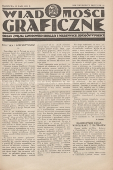 Wiadomości Graficzne : organ związku zawodowego drukarzy i pokrewnych zawodów w Polsce. R.23, nr 14 (15 maja 1931)