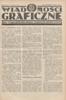 Wiadomości Graficzne : organ związku zawodowego drukarzy i pokrewnych zawodów w Polsce. R.23, nr 18 (25 czerwca 1931)