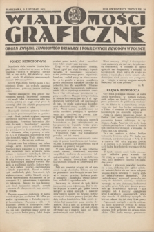Wiadomości Graficzne : organ związku zawodowego drukarzy i pokrewnych zawodów w Polsce. R.23, nr 28 (5 listopada 1931)