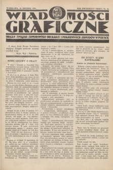 Wiadomości Graficzne : organ związku zawodowego drukarzy i pokrewnych zawodów w Polsce. R.23, nr 31 (20 grudnia 1931)