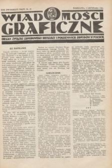 Wiadomości Graficzne : organ związku zawodowego drukarzy i pokrewnych zawodów w Polsce. R.25, nr 21 (5 listopada 1932)