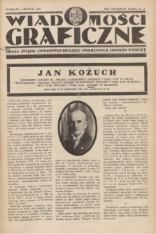 Wiadomości Graficzne : organ związku zawodowego drukarzy i pokrewnych zawodów w Polsce. R.27, nr 11 (listopad 1934)