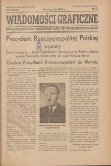 Wiadomości Graficzne : organ związku zawod. pracowników przemysłu poligraficznego w Polsce. R.33, nr 2 (luty 1947)