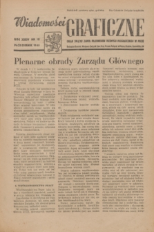 Wiadomości Graficzne : organ związku zawod. pracowników przemysłu poligraficznego w Polsce. R.34, nr 10 (październik 1948)