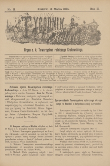 Tygodnik Rolniczy : Organ c. k. Towarzystwa rolniczego Krakowskiego. R.2, nr 11 (14 marca 1885)