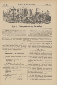 Tygodnik Rolniczy : Organ c. k. Towarzystwa rolniczego Krakowskiego. R.2, nr 15 (11 kwietnia 1885)