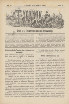 Tygodnik Rolniczy : Organ c. k. Towarzystwa rolniczego Krakowskiego. R.2, nr 17 (25 kwietnia 1885)
