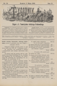 Tygodnik Rolniczy : Organ c. k. Towarzystwa rolniczego Krakowskiego. R.2, nr 19 (9 maja 1885)