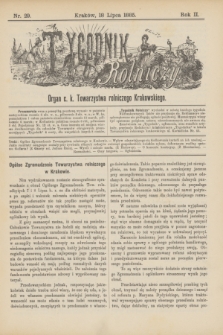 Tygodnik Rolniczy : Organ c. k. Towarzystwa rolniczego Krakowskiego. R.2, nr 29 (18 lipca 1885)