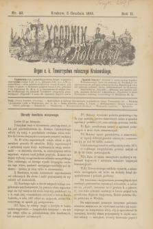 Tygodnik Rolniczy : Organ c. k. Towarzystwa rolniczego Krakowskiego. R.2, nr 49 (5 grudnia 1885)