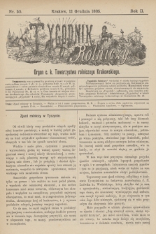 Tygodnik Rolniczy : Organ c. k. Towarzystwa rolniczego Krakowskiego. R.2, nr 50 (12 grudnia 1885)