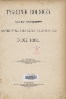 Tygodnik Rolniczy : organ urzędowy Towarzystwa Rolniczego Krakowskiego. [R.3], Spis rzeczy (1886)