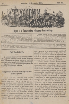 Tygodnik Rolniczy : Organ c. k. Towarzystwa rolniczego Krakowskiego. R.3, nr 1 (2 stycznia 1886)