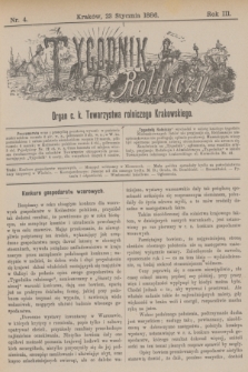Tygodnik Rolniczy : Organ c. k. Towarzystwa rolniczego Krakowskiego. R.3, nr 4 (23 stycznia 1886)