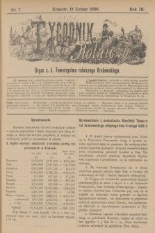 Tygodnik Rolniczy : Organ c. k. Towarzystwa rolniczego Krakowskiego. R.3, nr 7 (13 lutego 1886)