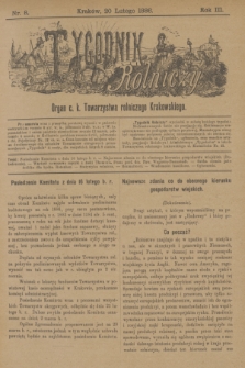 Tygodnik Rolniczy : Organ c. k. Towarzystwa rolniczego Krakowskiego. R.3, nr 8 (20 lutego 1886)