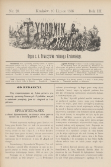 Tygodnik Rolniczy : Organ c. k. Towarzystwa rolniczego Krakowskiego. R.3, nr 28 (10 lipca 1886)