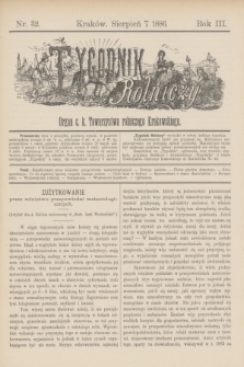 Tygodnik Rolniczy : Organ c. k. Towarzystwa rolniczego Krakowskiego. R.3, nr 32 (7 sierpnia 1886)