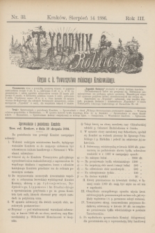 Tygodnik Rolniczy : Organ c. k. Towarzystwa rolniczego Krakowskiego. R.3, nr 33 (14 sierpień 1886)