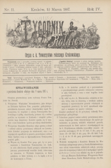 Tygodnik Rolniczy : Organ c. k. Towarzystwa rolniczego Krakowskiego. R.4, nr 11 (12 marca 1887) + dod,
