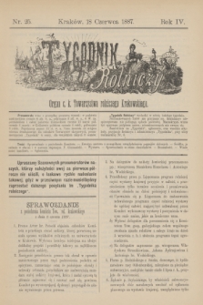 Tygodnik Rolniczy : Organ c. k. Towarzystwa rolniczego Krakowskiego. R.4, nr 25 (18 czerwca 1887)