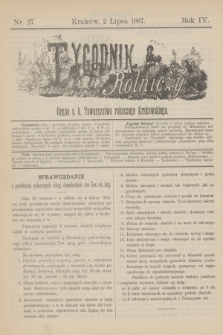 Tygodnik Rolniczy : Organ c. k. Towarzystwa rolniczego Krakowskiego. R.4, nr 27 (2 lipca 1887)