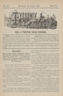 Tygodnik Rolniczy : Organ c. k. Towarzystwa rolniczego Krakowskiego. R.4, nr 31 (30 lipca 1887)